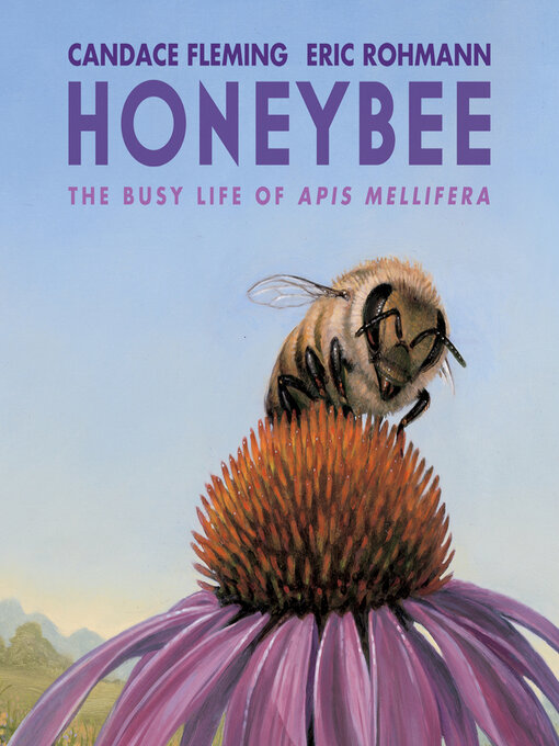 Title details for Honeybee by Candace Fleming - Available